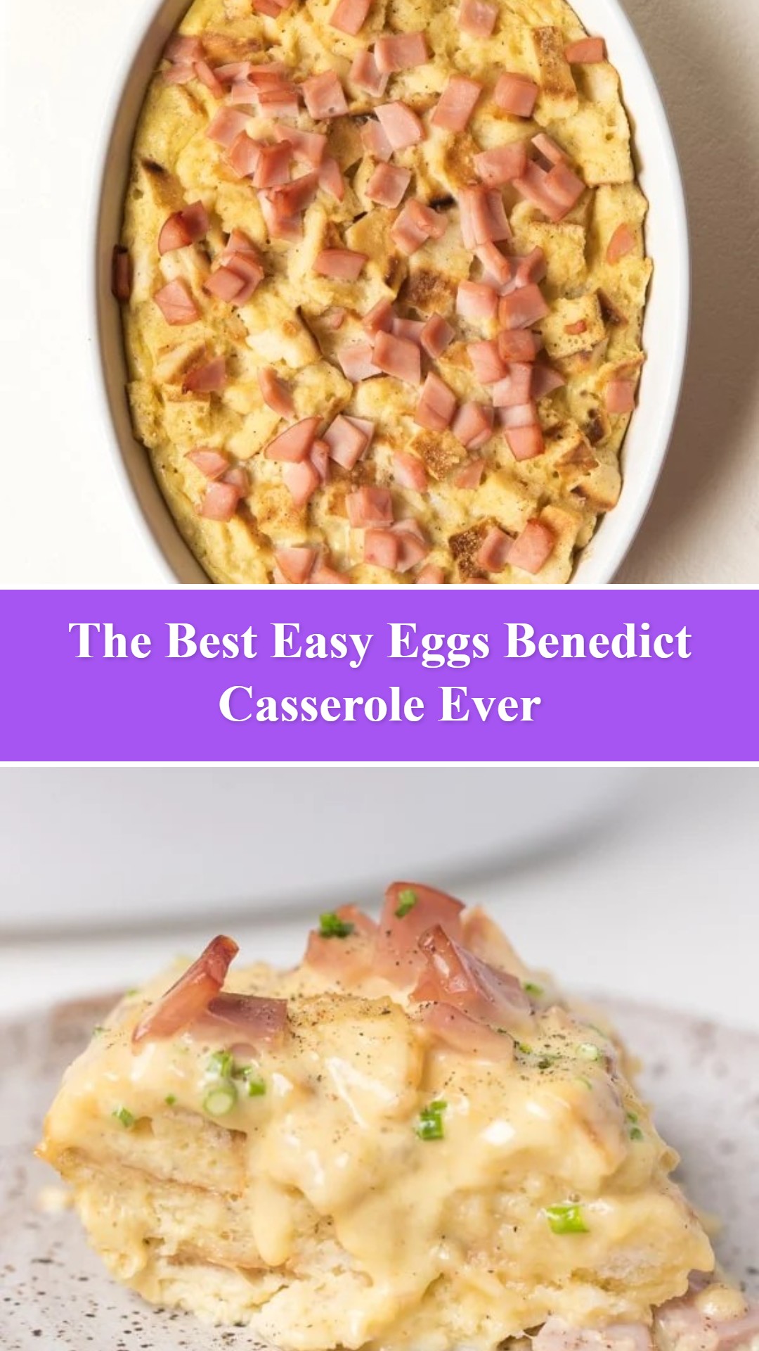 Easy Eggs Benedict Casserole