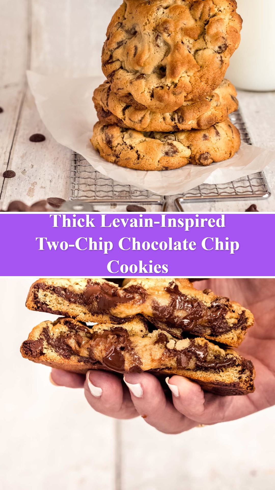 Levain-Inspired Two-Chip Chocolate Chip Cookies